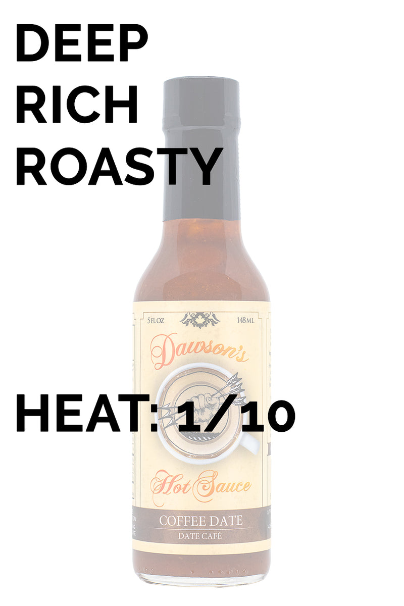 Coffee Date | Dawson's Hot Sauce
