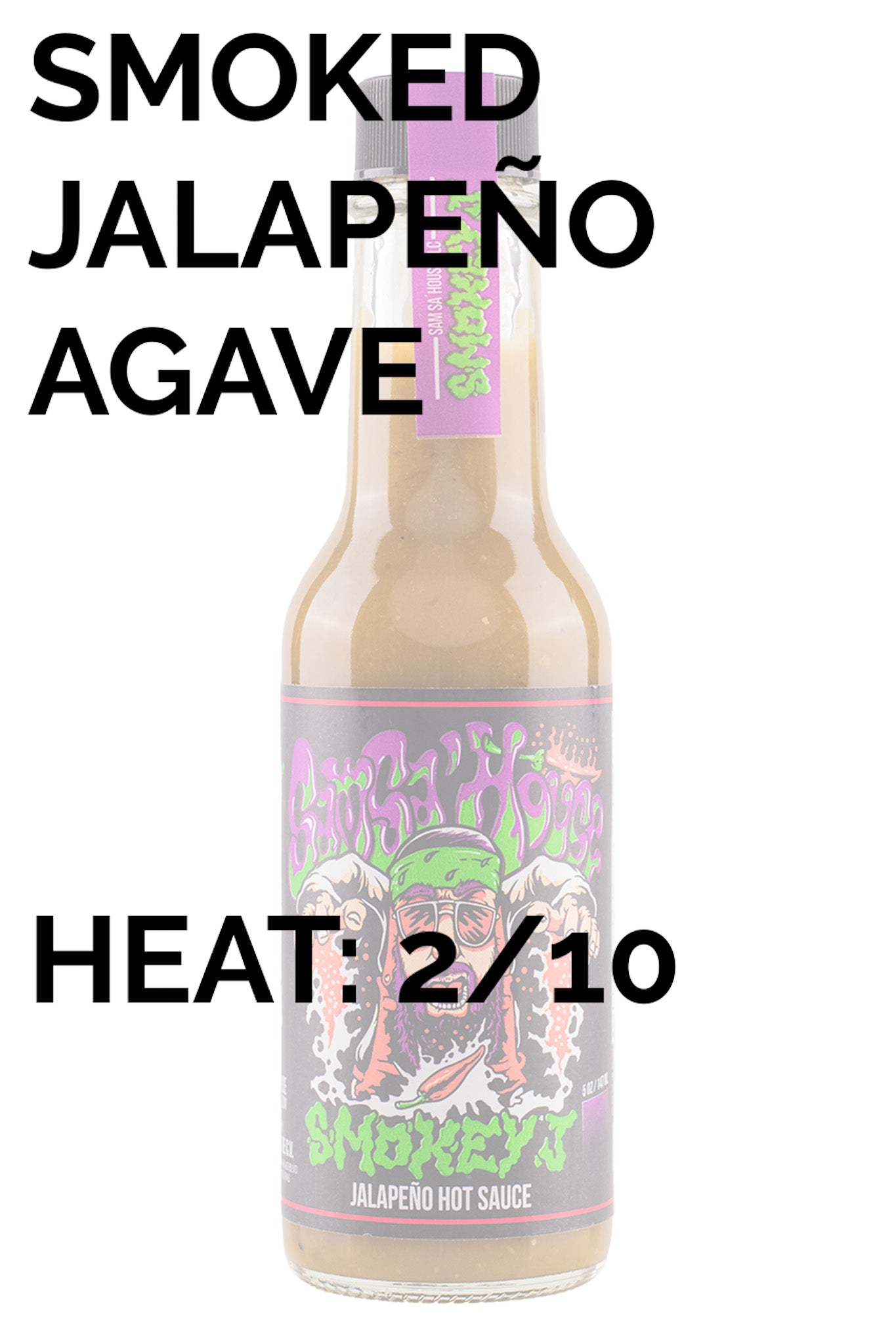 Smokey J Hot Sauce by Sam Sa'House | HEATONIST