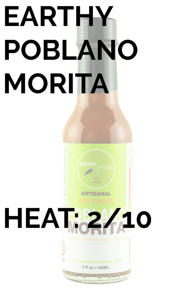 Poblano Morita Hot Sauce | Savir Foods