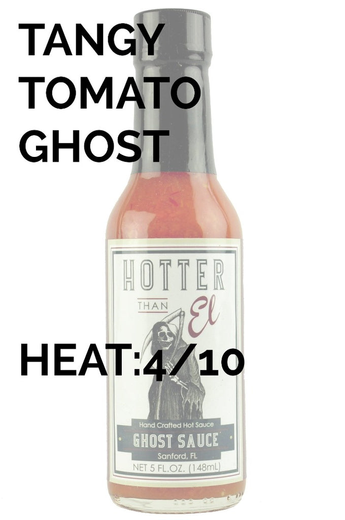Ghost Sauce Hot Sauce | Hotter Than El