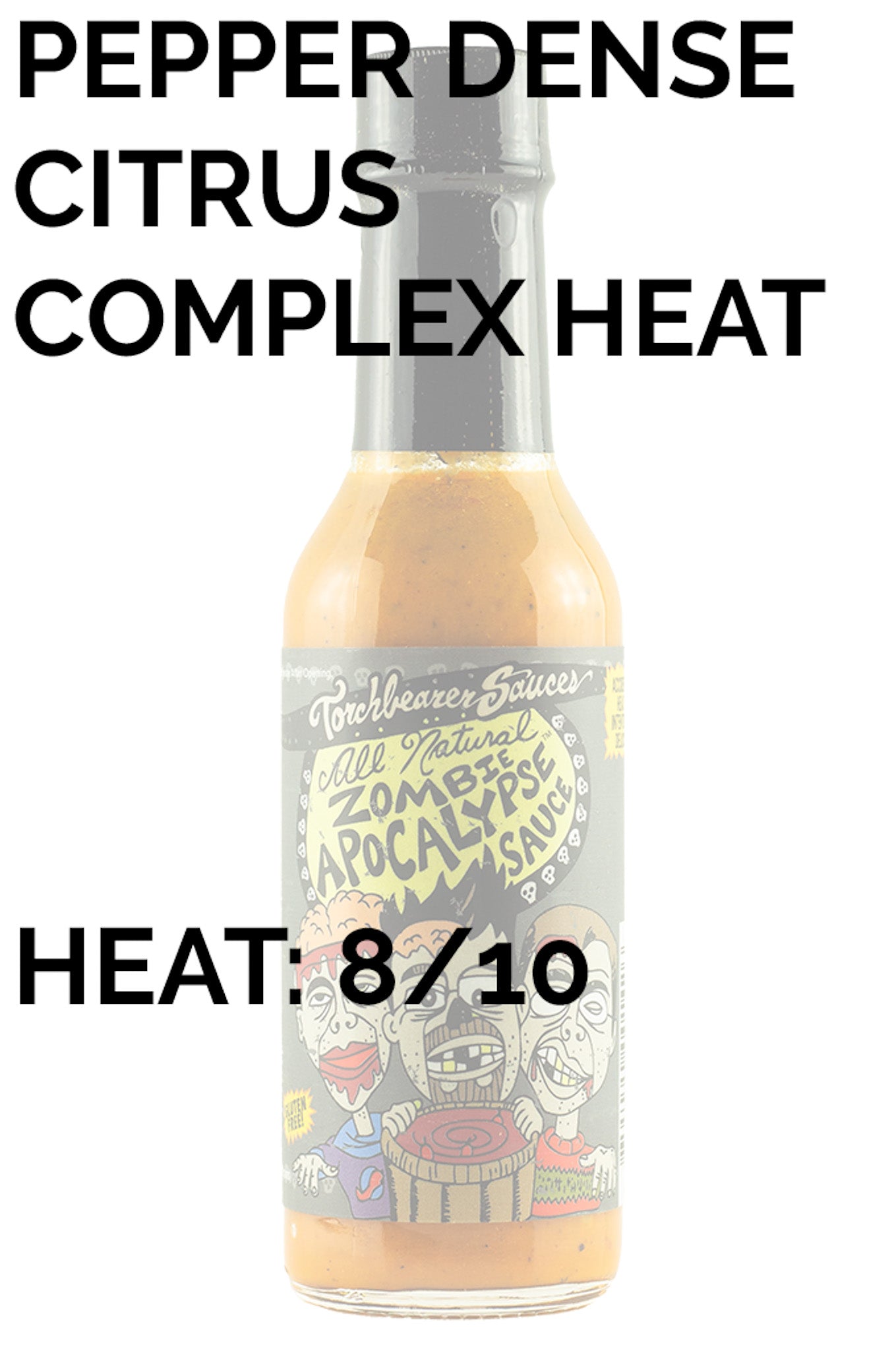 Zombie Apocalypse Hot Sauce | Torchbearer Sauces